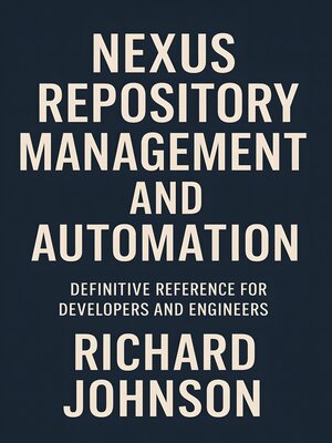 cover image of Nexus Repository Management and Automation